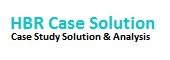 HBR Case Solution and Case Study Help